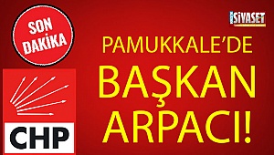 PAMUKKALE’DE BAŞKAN ARPACI!