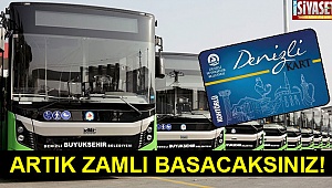 Artık zamlı basacaksınız!