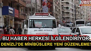 Denizli’de minibüslere yeni düzenleme!
