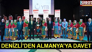 Denizli’den Almanya’ya davet