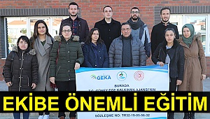 Ekibe önemli eğitim