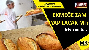 Ekmek zammı tartışmalarına son nokta!