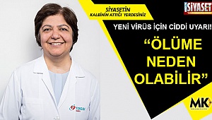  “ÖLÜME NEDEN OLABİLİR”