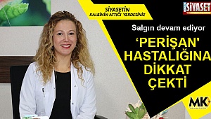  Bu haberi iyi okuyun 'Perişan' olmayın