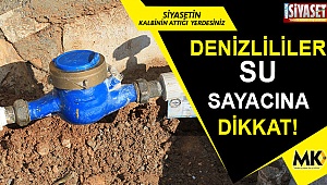 Su sayacına dikkat!