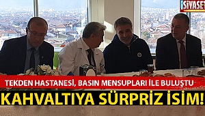 Tekden Hastanesi, basın mensupları ile buluştu