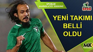 Yeni takımı belli oldu