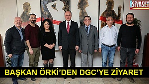 Başkan Örki’den DGC’ye Ziyaret