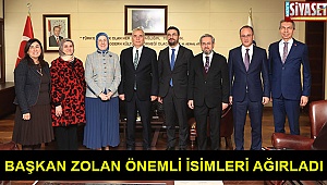 Başkan Zolan önemli isimleri ağırladı