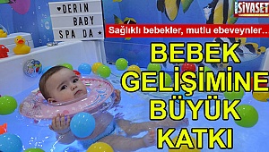 Bebek Spa ile gelişimine katkı sağlayın!