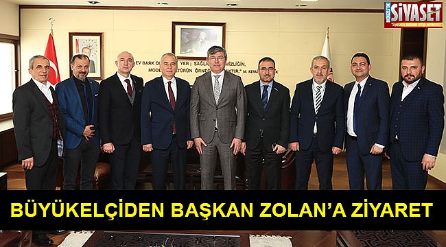 Büyükelçiden Başkan Zolan’a ziyaret