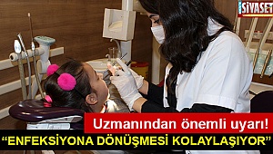 Çocuklarınızın tedavilerini ertelemeyin!