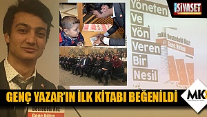 Genç yazar'ın ilk kitabı beğenildi