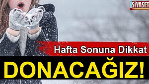 Hafta Sonuna Dikkat