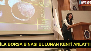 İlk borsa binası bulunan kenti anlattı