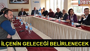 İlçenin geleceği belirlenecek