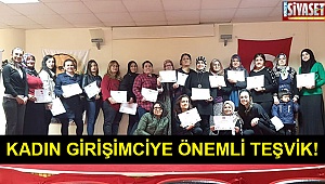 Kadın girişimciye önemli teşvik!