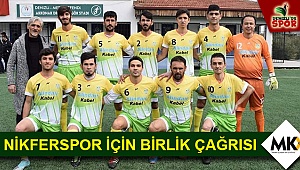 Nikferspor için birlik çağrısı
