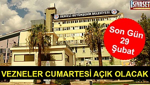 Vezneler cumartesi açık olacak