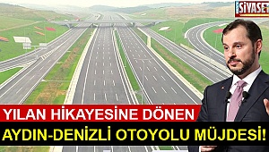 Albayrak’tan Denizli-Aydın Otoyolu müjdesi