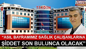 Başhekim Tekin’den anlamlı Tıp Bayramı mesajı