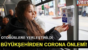 Büyükşehirden corona önlemi!