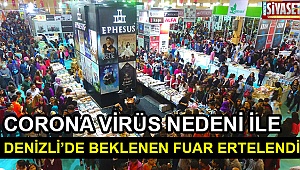 Denizli’de beklenen fuar ertelendi