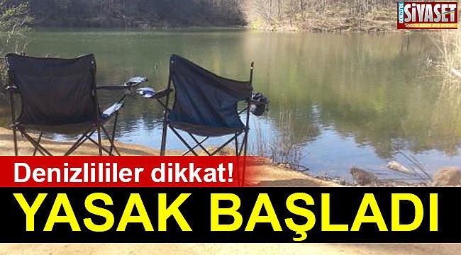 Denizli’de yasak başladı