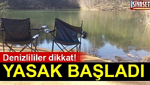 Denizli’de yasak başladı