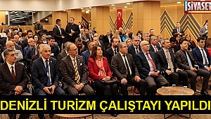 Denizli Turizm Çalıştayı yapıldı