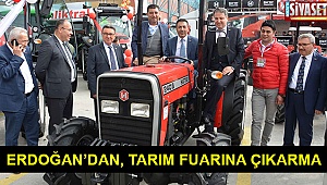 Erdoğan’dan, tarım fuarına çıkarma