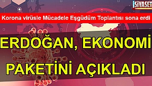 Erdoğan, ekonomi paketini açıkladı