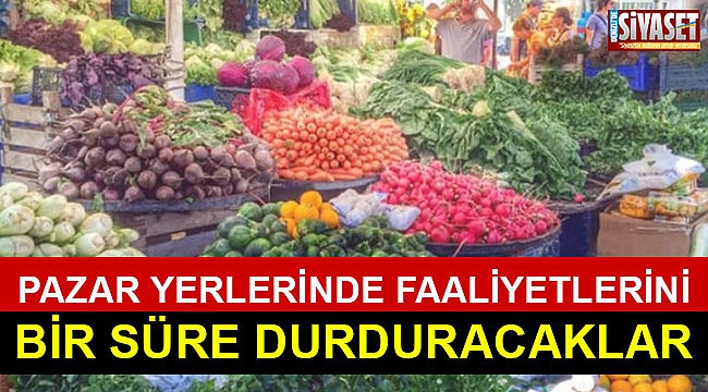 Faaliyetlerini bir süre durduracaklar