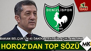 HOROZ’DAN DESTEK GELDİ