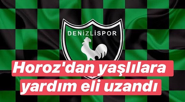 Horoz’dan yaşlılara jest