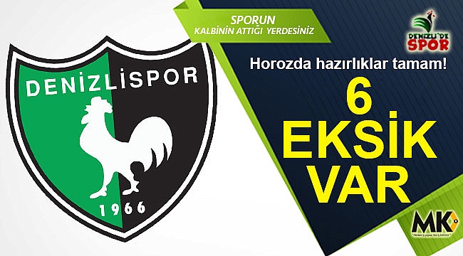 Horozda hazırlıklar tamam!