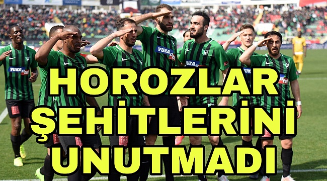 Horozlar şehitlerini unutmadı