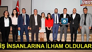 İş insanlarına ilham oldular