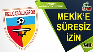 Mekik’e süresiz izin