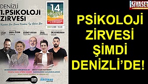 Psikoloji zirvesi şimdi Denizli’de!