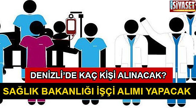 Sağlık Bakanlığı işçi alımı yapacak