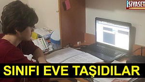 Sınıfı eve taşıdılar 