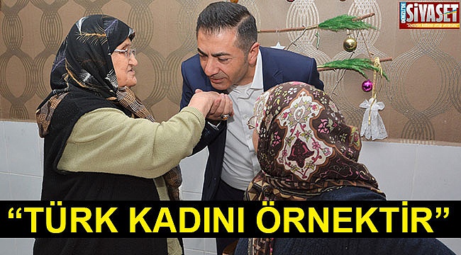“Türk kadını örnektir