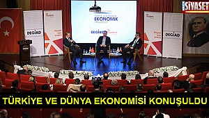 Türkiye ve dünya ekonomisi konuşuldu