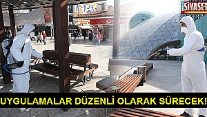 Uygulamalar düzenli olarak sürecek!