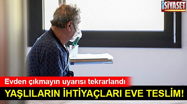 Yaşlıların ihtiyaçları eve teslim!