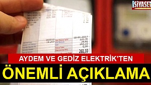 Aydem ve Gediz Elektrik’ten önemli açıklama