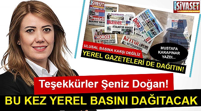 Bu kez yerel basını dağıtacak