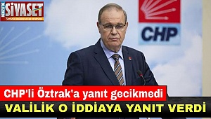 CHP'li Öztrak'a yanıt gecikmedi 