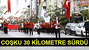Coşku 30 kilometre sürdü